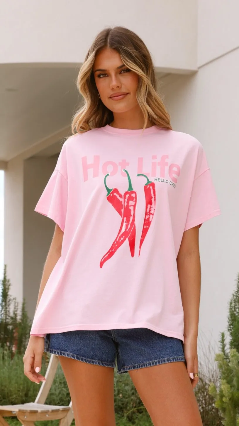 Hot Life Tee - Pink