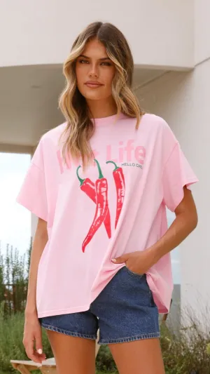 Hot Life Tee - Pink